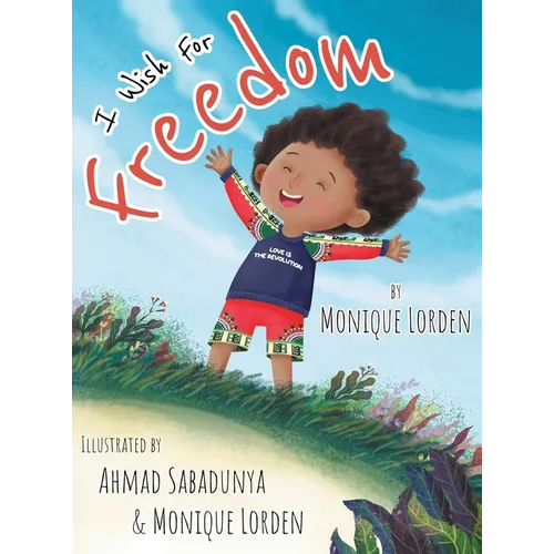 I Wish For Freedom - Hardcover