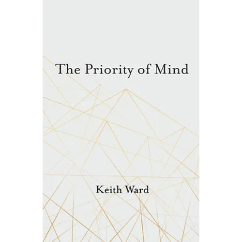 The Priority of Mind - Paperback