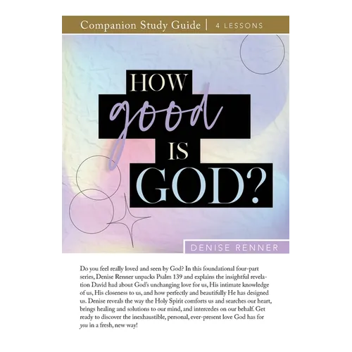How Good is God? Study Guide - Paperback