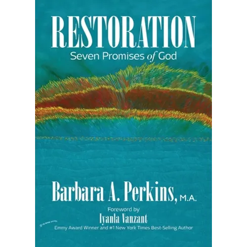 Restoration: Seven Promises of God - Paperback