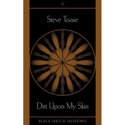 Dirt Upon My Skin - Paperback