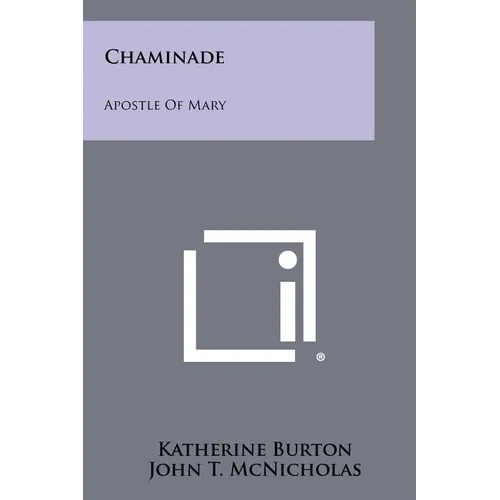 Chaminade: Apostle of Mary - Paperback
