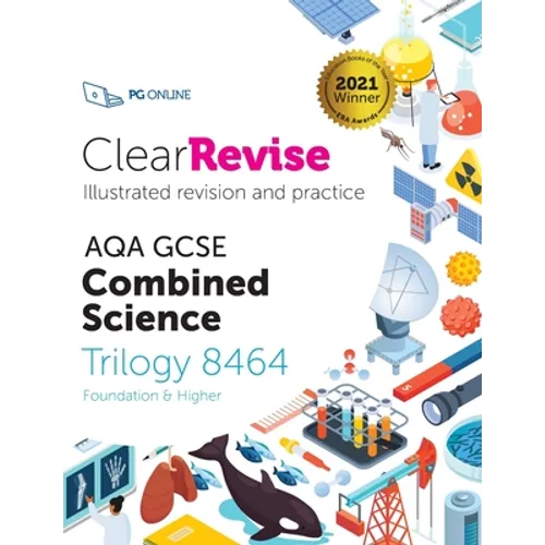 ClearRevise AQA GCSE Combined Science: Trilogy 8464 - Paperback