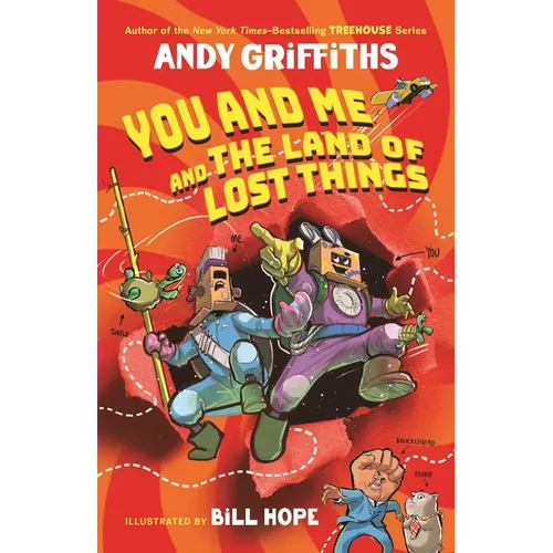 You and Me and the Land of Lost Things - Hardcover