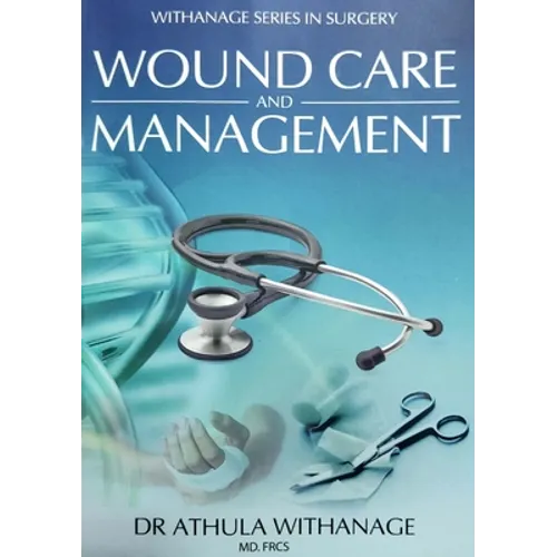 Wound Care and Management - Paperback