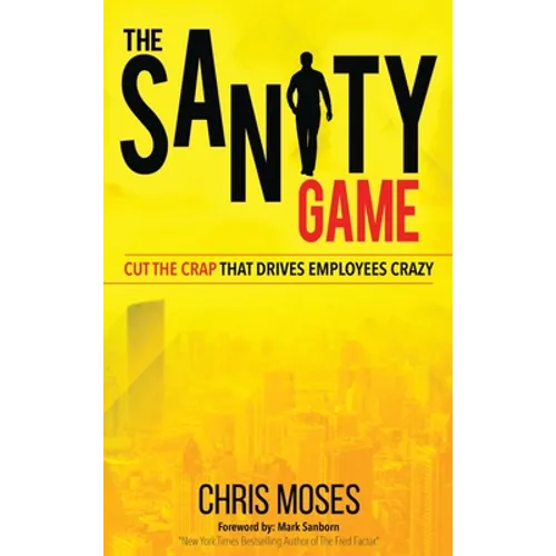 The Sanity Game - Hardcover
