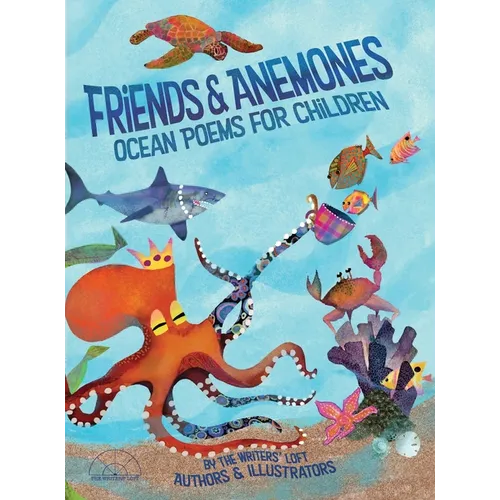 Friends and Anemones: Ocean Poems for Children - Hardcover