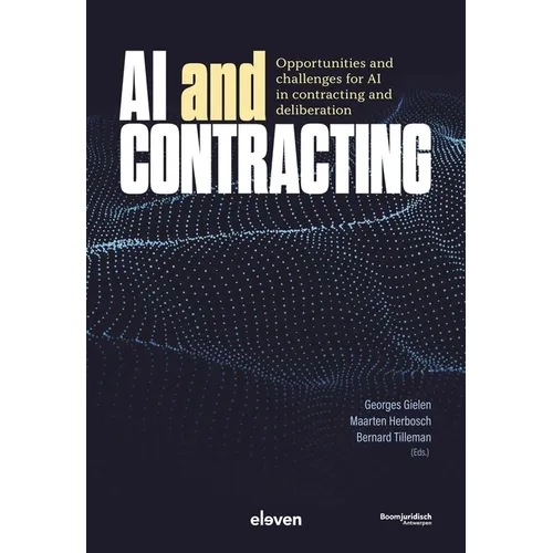 AI and Contracting: Opportunities and Challenges for AI in Contracting and Deliberation - Paperback