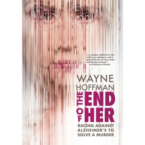 The End of Her - Hardcover