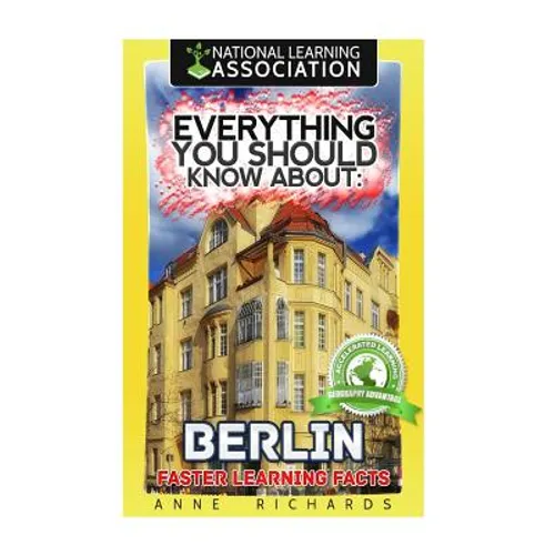 Everything You Should Know About: Berlin - Paperback