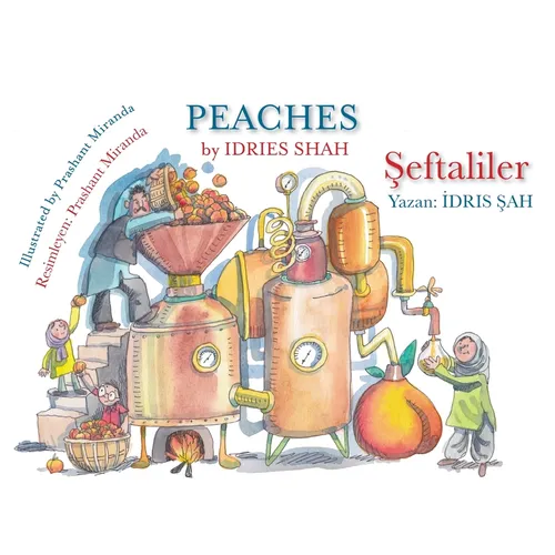 Peaches / Şeftaliler: Bilingual English-Turkish Edition / İngilizce-Türkçe İki Dilli Baskı - Paperback