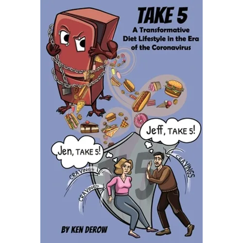 Take 5: A Transformative Diet Lifestyle in the Era of the Coronavirus - Paperback