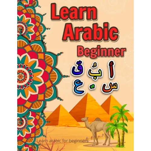 Learn arabic for beginners: Learn arabic for kids - Paperback
