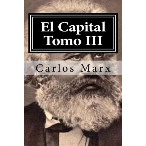 El Capital Tomo III - Paperback