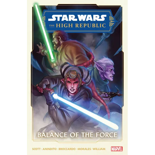 Star Wars: The High Republic Phase II Vol. 1 - Balance of the Force - Paperback