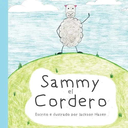 Sammy el Cordero: Sammy the Lamby - Paperback