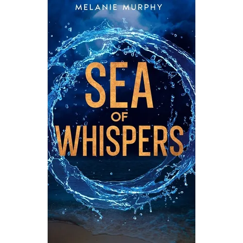 Sea of Whispers - Hardcover