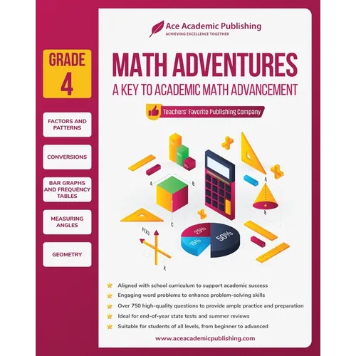 Math Adventures - Grade 4: A Key to Academic Math Advancement - Paperback