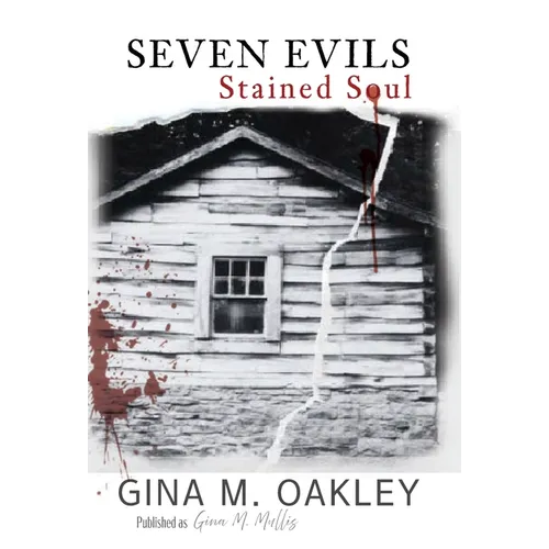 Seven Evils: Stained Soul - Hardcover