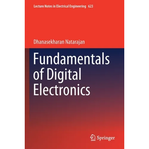 Fundamentals of Digital Electronics - Paperback