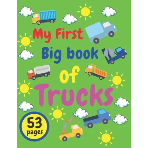 My First Big Book of Trucks: Kids Coloring Activity Books - Paperback