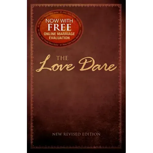 The Love Dare: Now with Free Online Marriage Evaluation