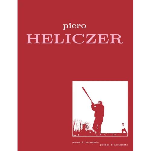 Piero Heliczer: Poems & Documents - Paperback