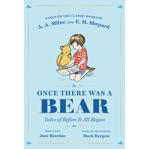 Once There Was a Bear: Tales of Before It All Began - Hardcover