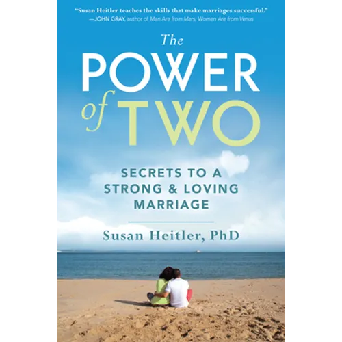 The Power of Two: Secrets to a Strong and Loving Marriage - Paperback