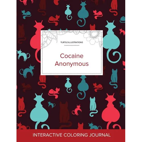 Adult Coloring Journal: Cocaine Anonymous (Turtle Illustrations, Cats) - Paperback