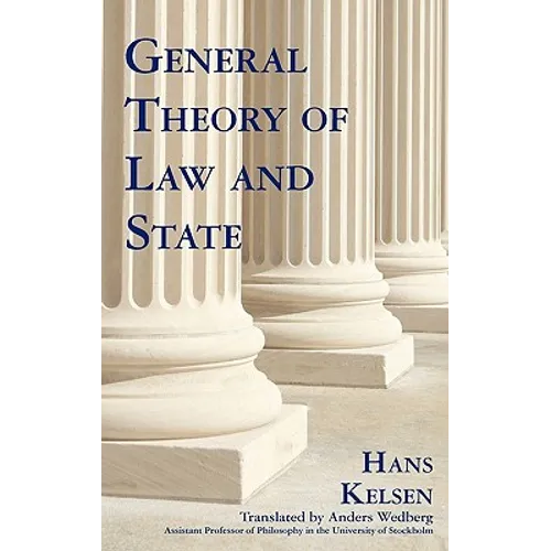 General Theory of Law and State - Hardcover