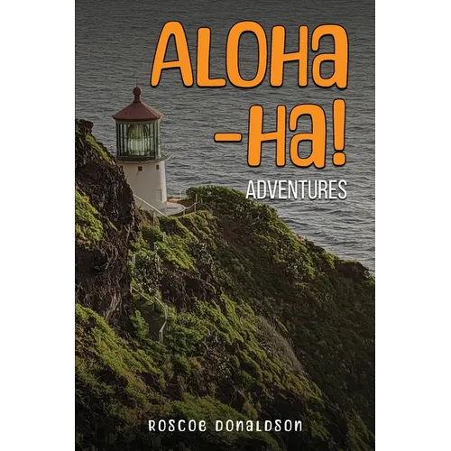 Aloha-ha! Adventures - Paperback