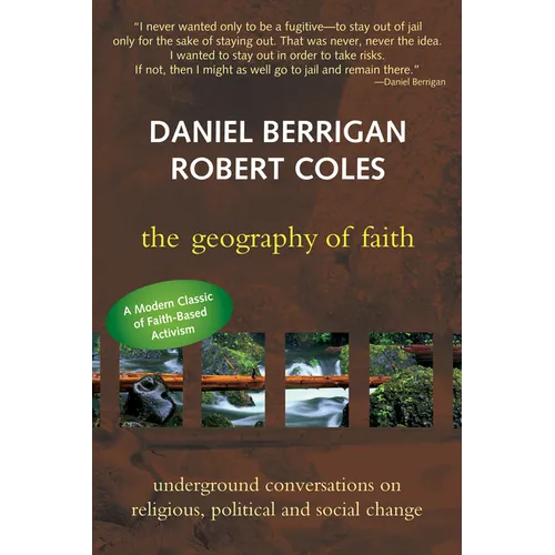 Geography of Faith: Underground Conversations on Religious, Political and Social Change - Paperback