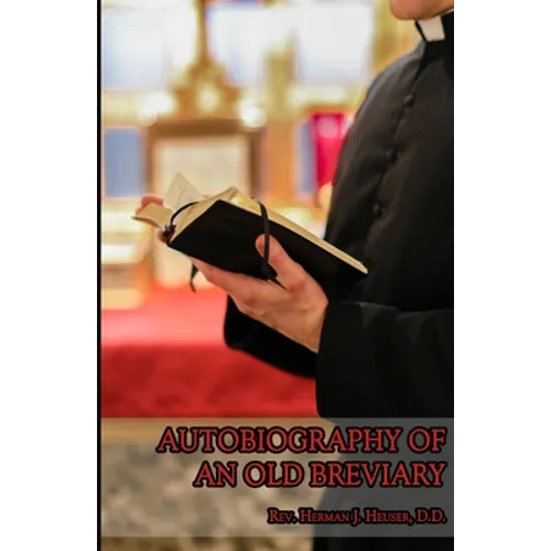 Autobiography of an Old Breviary - Paperback