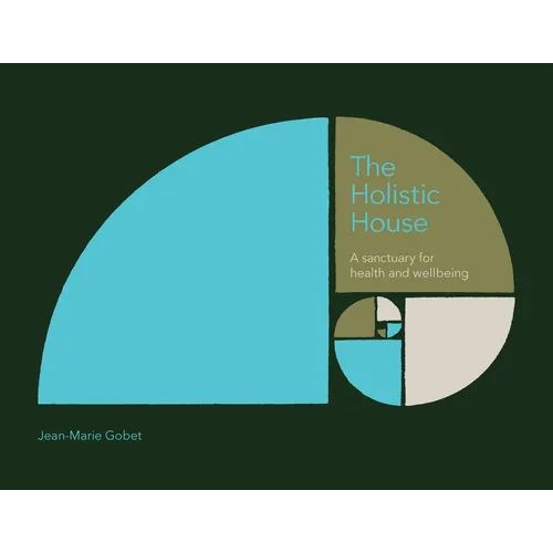 The Holistic House - Paperback