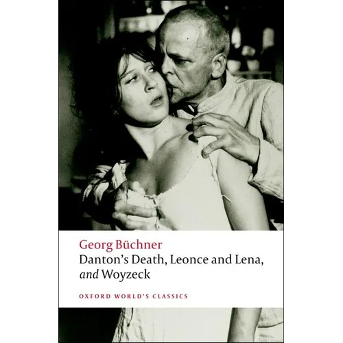Danton's Death, Leonce and Lena, Woyzeck - Paperback