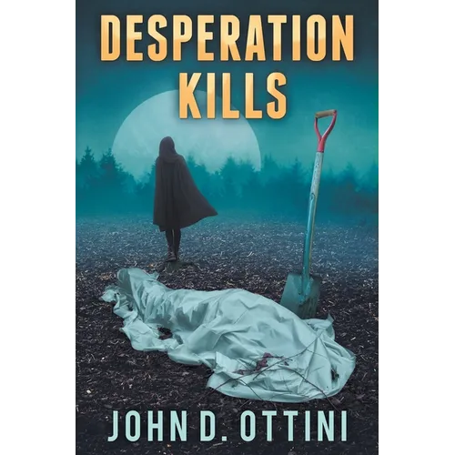 Desperation Kills - Paperback