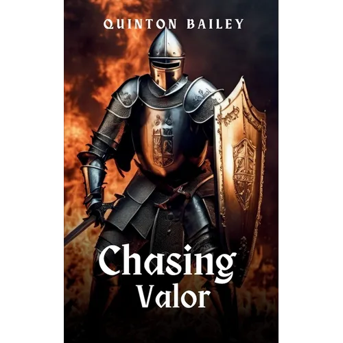 Chasing Valor - Paperback