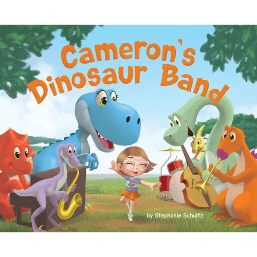 Cameron's Dinosaur Band - Hardcover