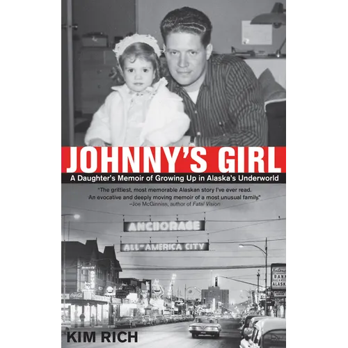 Johnny's Girl: A Daughter's Memoir of Growing Up I - Paperback