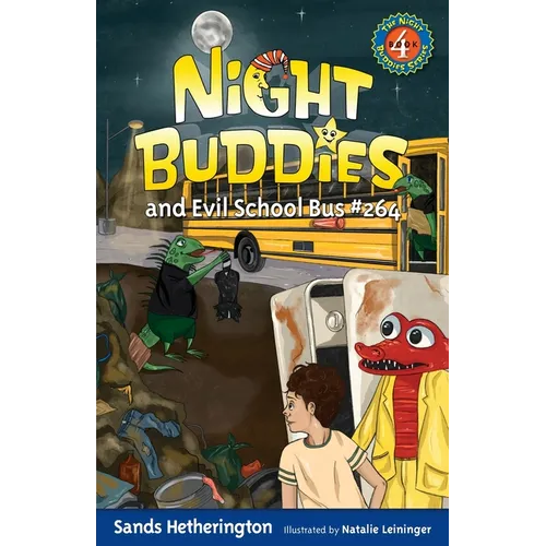 Night Buddies and Evil School Bus #264 - Paperback