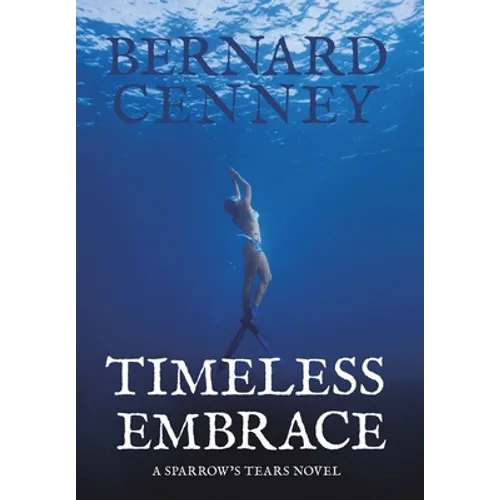 Timeless Embrace - Hardcover