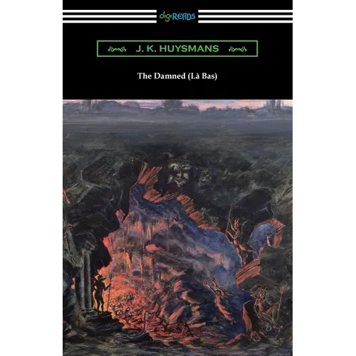 The Damned (La Bas) - Paperback