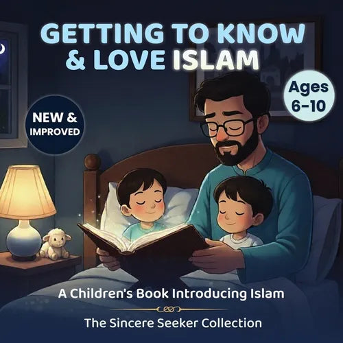Getting to Know & Love Islam: A Children's Book Introducing Islam - Paperback