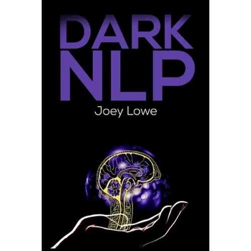 Dark Nlp - Paperback