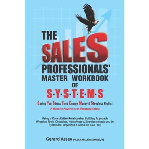 The Sales Professionals' Master Workbook of SYSTEMS - Paperback