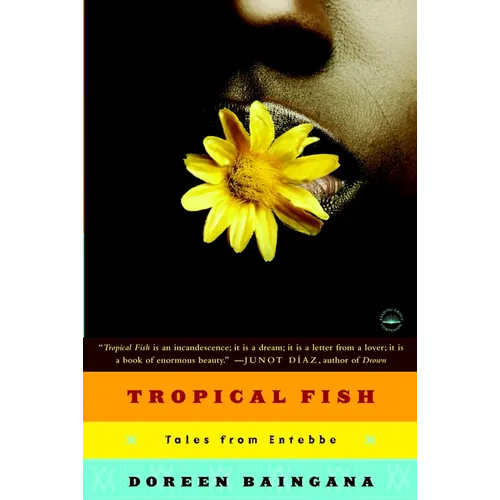 Tropical Fish: Tales from Entebbe - Paperback