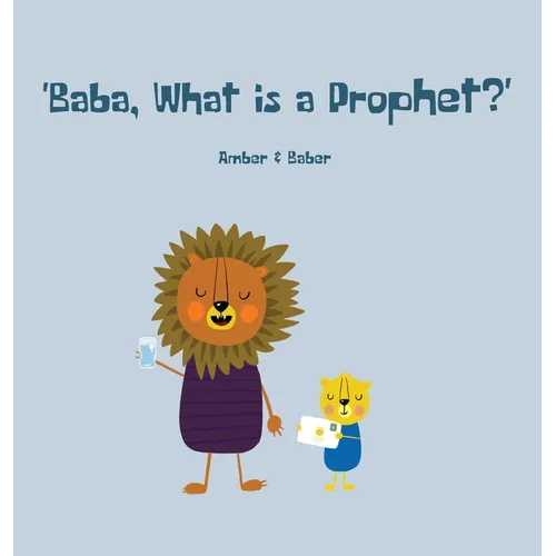 Baba, What is a Prophet? - Hardcover