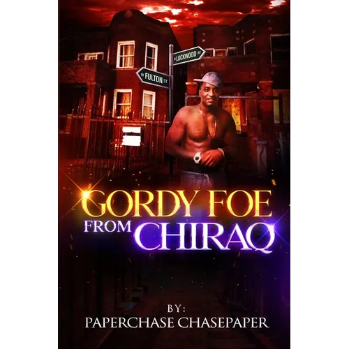 Gordy FOE from Chiraq - Paperback