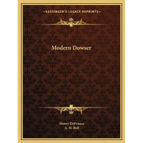 Modern Dowser - Paperback